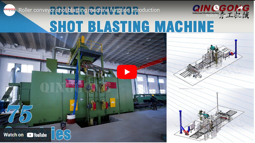 Roller Conveyor Shot Blasting Machine Function Introduction