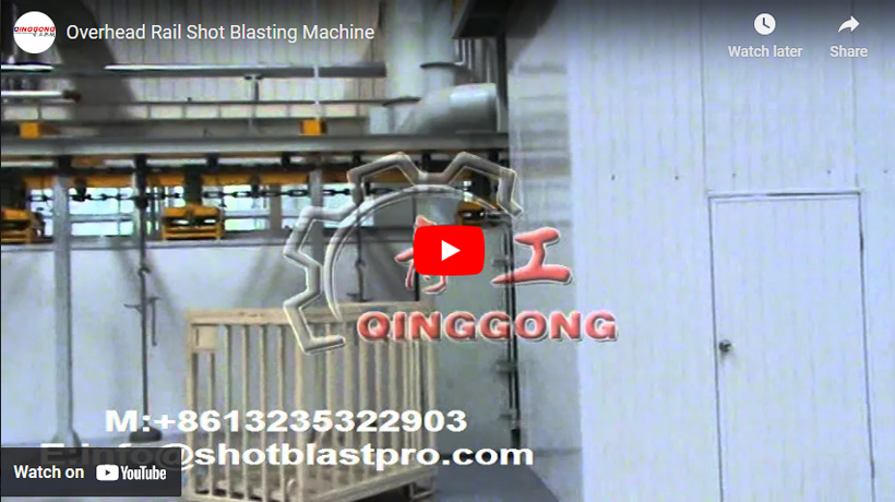 Overhead Rail Shot Blasting Machine