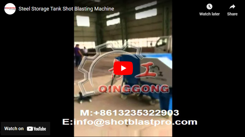 Steel Storage Tank Shot Blasting Machine
